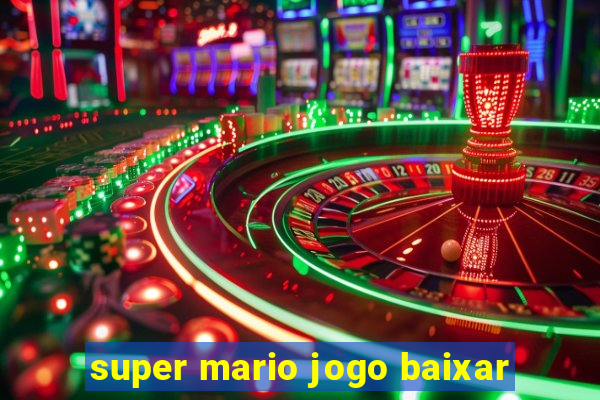 super mario jogo baixar